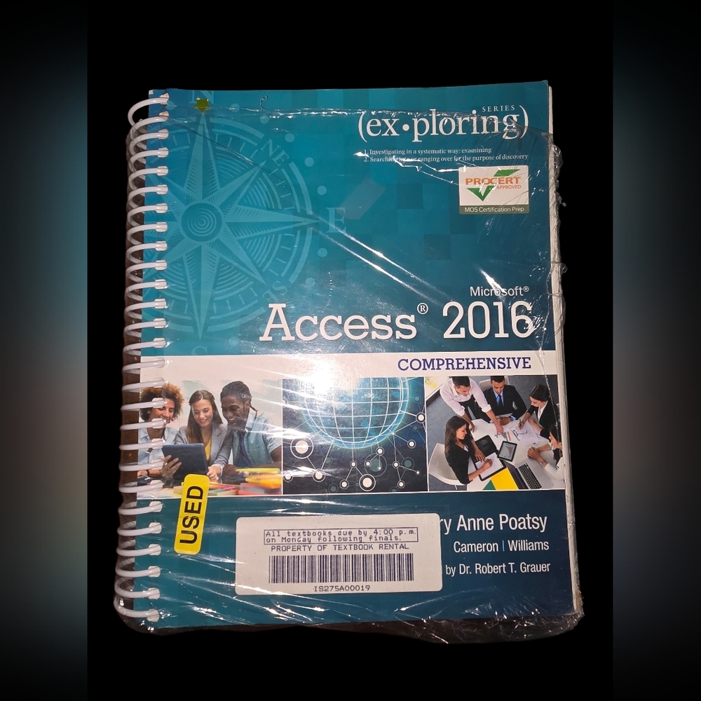 Exploring Microsoft Office Access 2016 Comprehensive